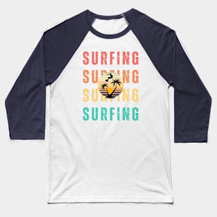 Surfing Fanatics Baseball T-Shirt